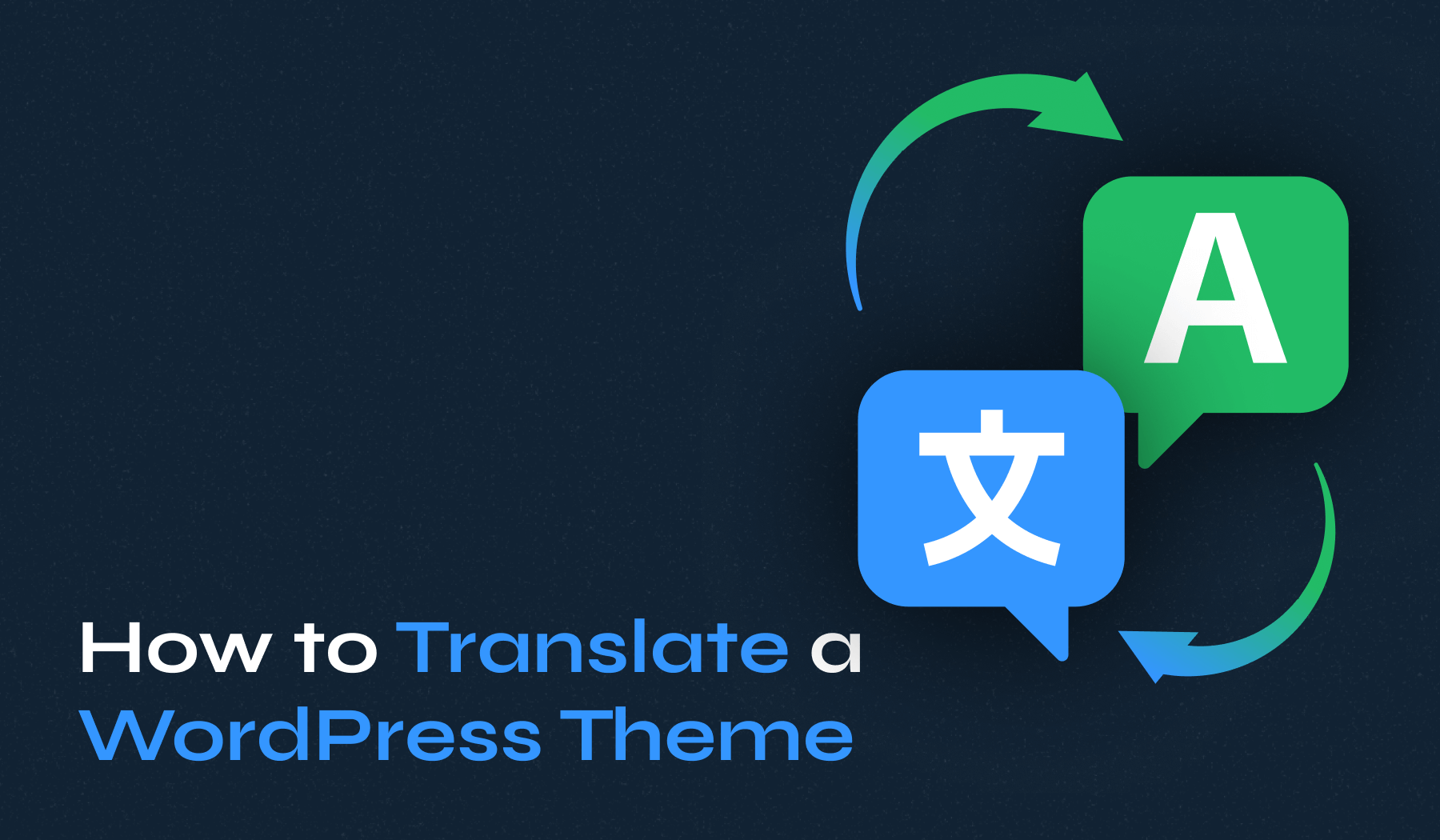 How to Translate a WordPress Theme