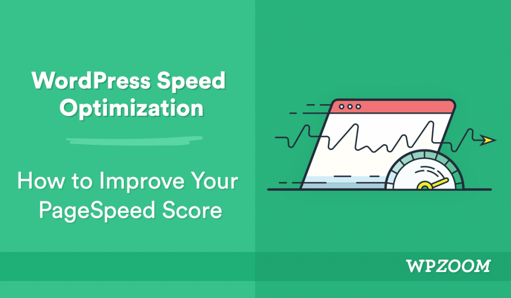 WordPress Speed Optimization: Beating The Google PageSpeed Insights
