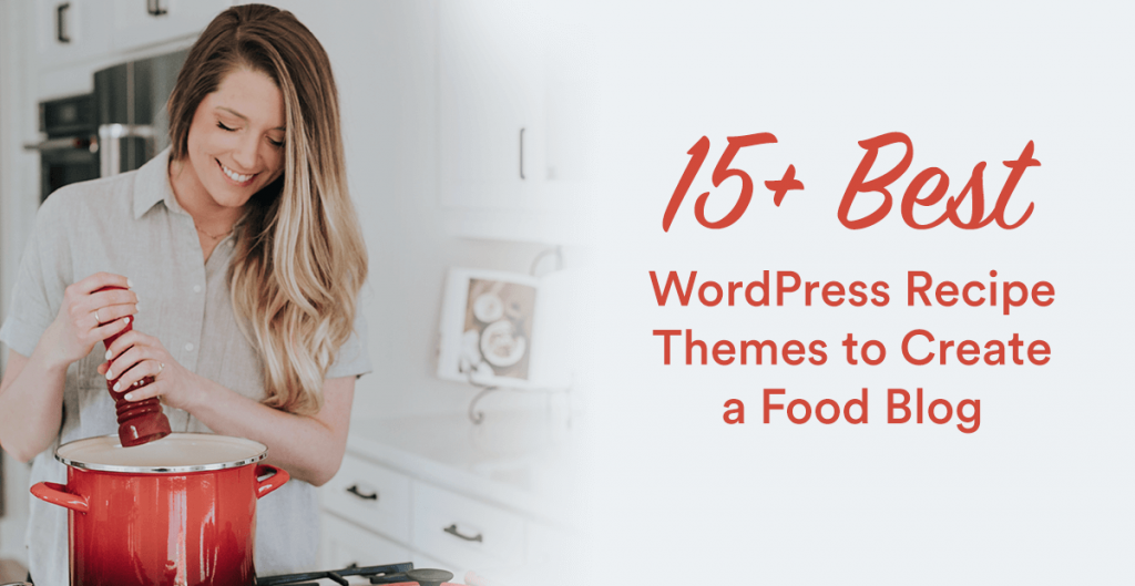 Best Recipe WordPress Themes