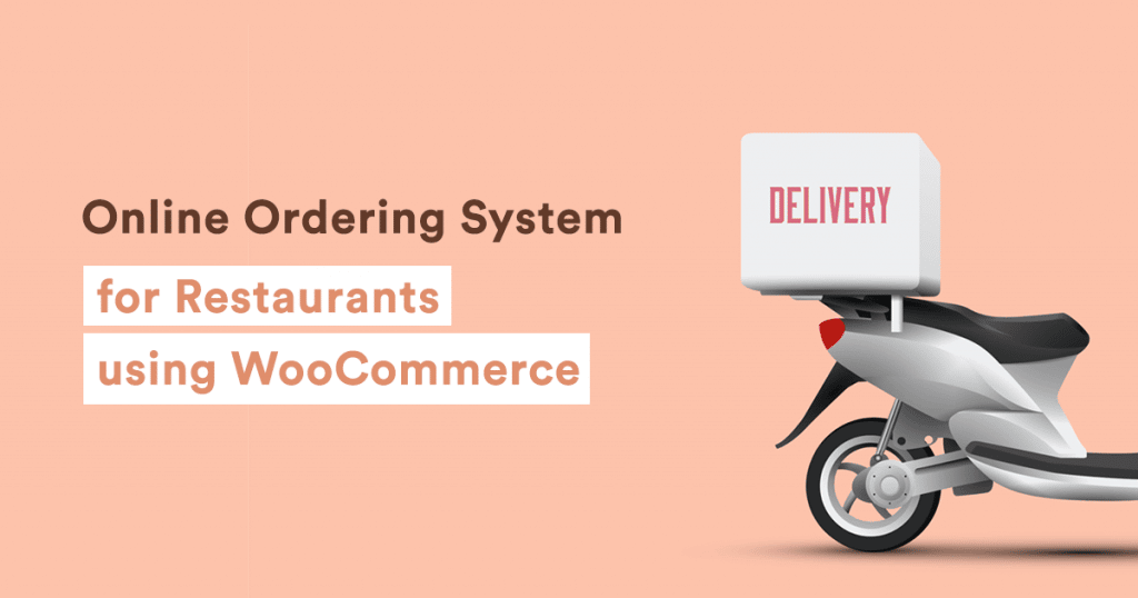 Create a WooCommerce Restaurant Ordering Page