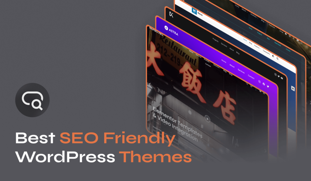 Best SEO-Friendly WordPress Themes