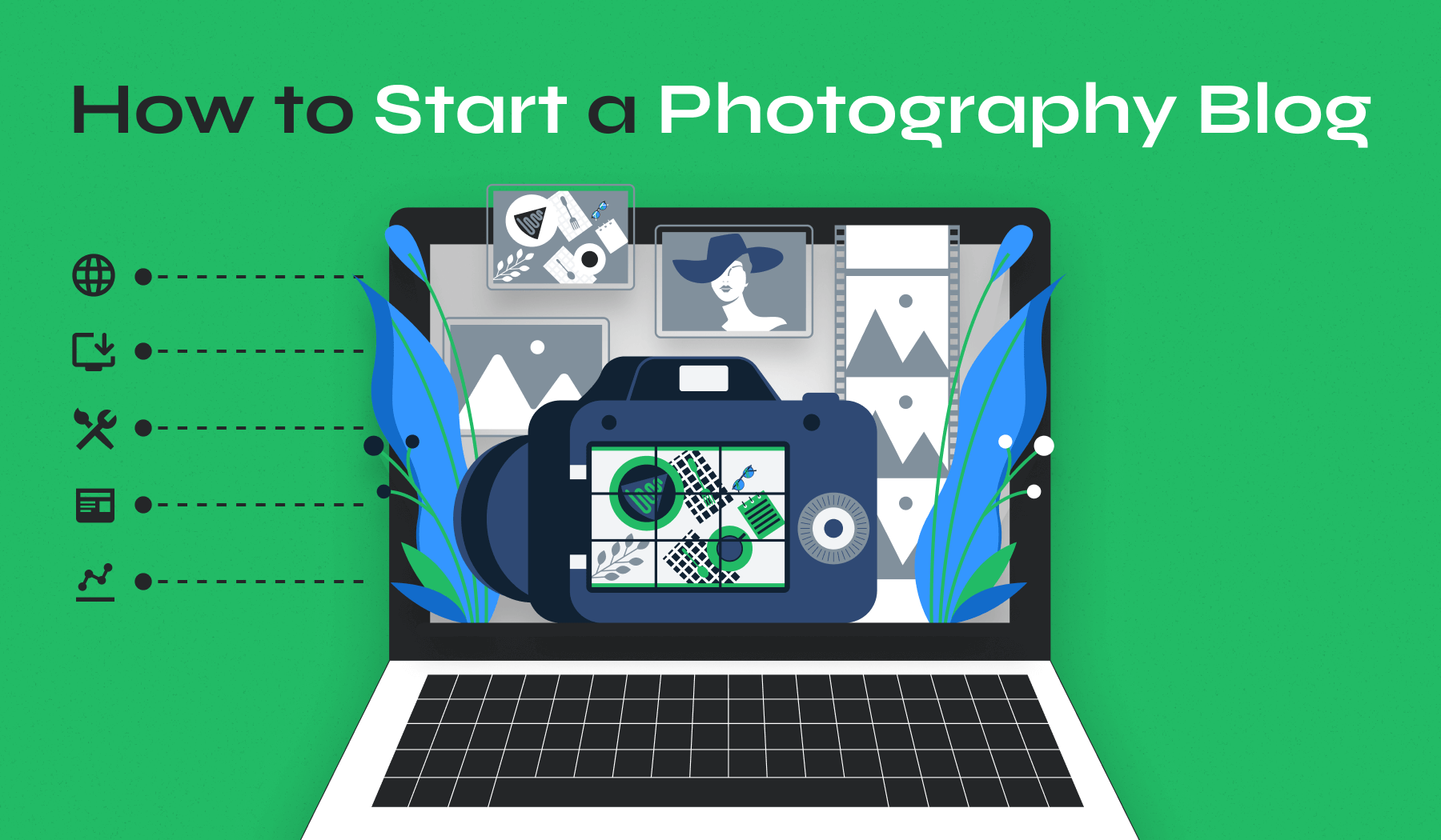 How to Start a Photography Blog